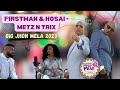 F1rstman & Hosai - Metz N Trix Big Jhon Mela: Ultimate Fusion of Desi Beats & International Flair