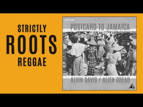 Alvin Davis - Postcard To Jamaica (prod: Alien Dread) / Roots Reggae