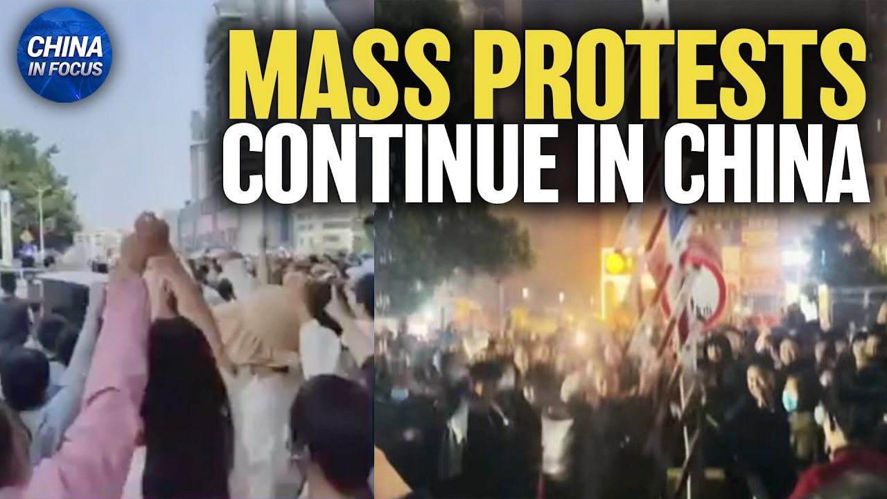 Mass Protests Continue in China | China in Focus