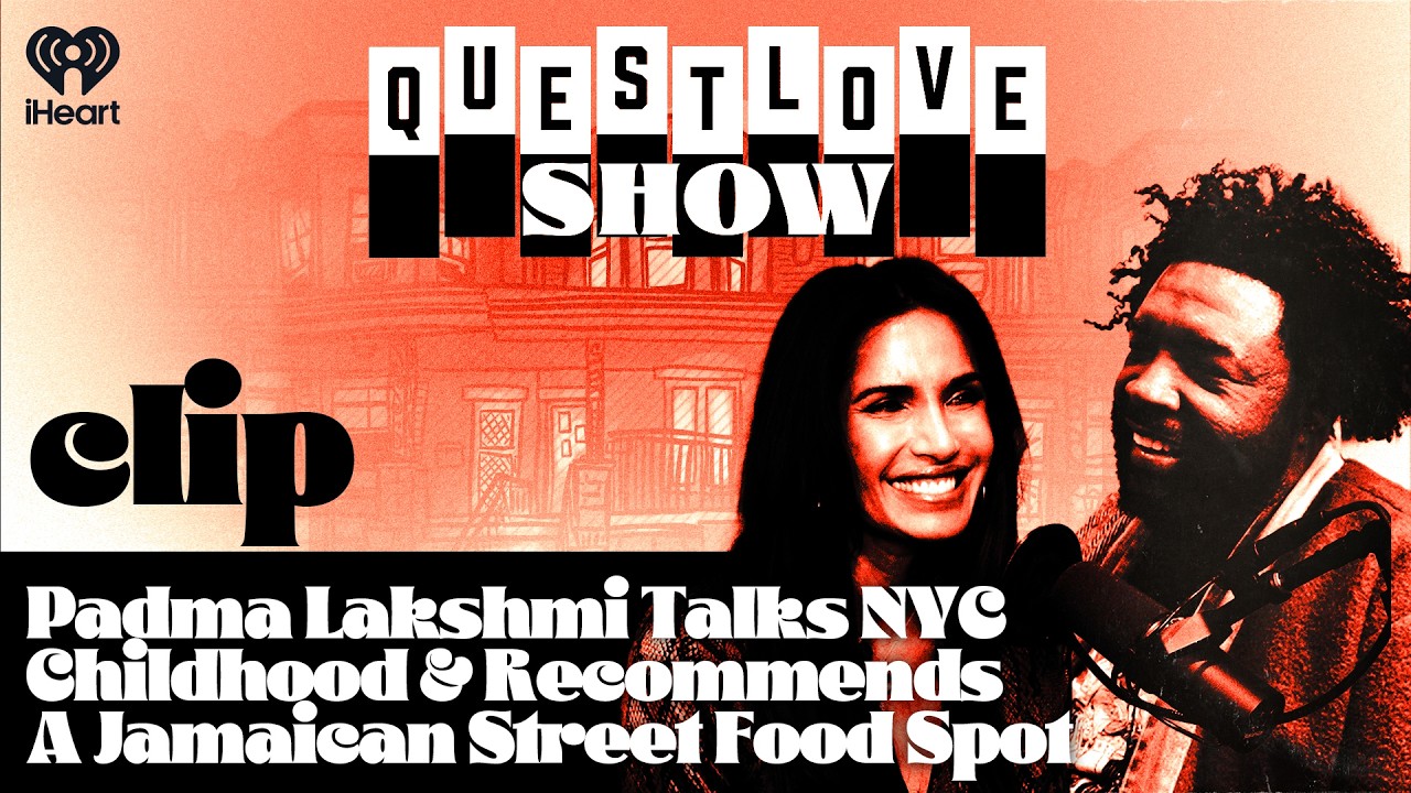 Padma Lakshmi Talks NYC Childhood & Recommends A Jamaican Street Food Spot | Questlove Show