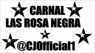 LA ROSA NEGRA★ Song Official  ★  @CJOfficial1