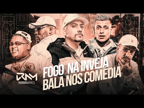 FOGO NA INVEJA, BALA NOS COMÉDIA - MC's Menor Da VG, Ryan SP, IG, PH, Pedrinho e Teteu (DJ Oreia)