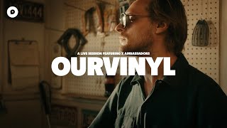 X Ambassadors - Your Town | OurVinyl Sessions