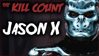 Jason X (2001) KILL COUNT