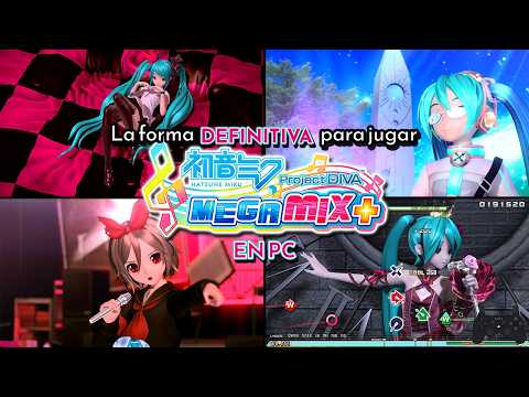 The DEFINITIVE WAY to play "Hatsune Miku: Project DIVA MegaMix+" on PC | ULTIMATE MODS | 2025