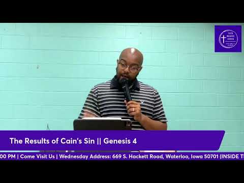 Faith Walkers Church Word Walkers Wednesdays - The Result of Cain’s Sin | Pastor Wells | 5.29.24