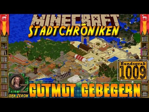 Minecraft #1009 -Stadtchronik- Gutmut Gebegern [HD+Deutsch]