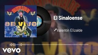 Valentín Elizalde - El Sinaloense (Audio/En Vivo)