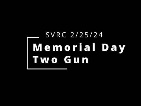 Memorial Day 2-gun SVRC