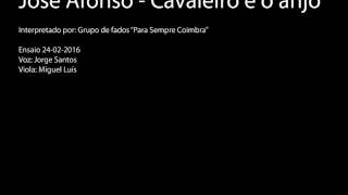 José Afonso - Cavaleiro e o anjo