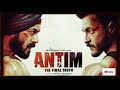 Antim: The Final Truth | Bgm | Salman Khan | Ravi Basrur