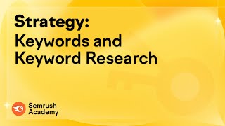 Strategy: Keywords and Keyword Research