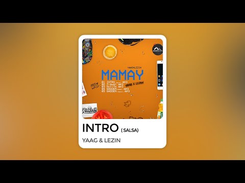 Lezin & Yaag - SALSA (Intro)