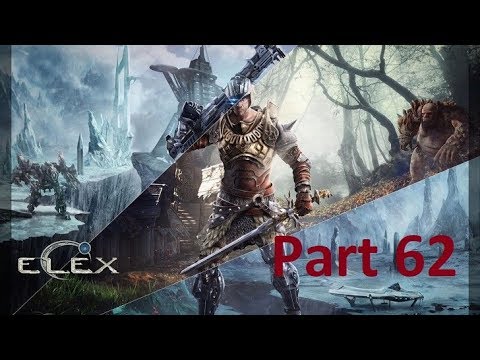 Lets Play Elex Part 62 # Der Finale Kampf [HD]
