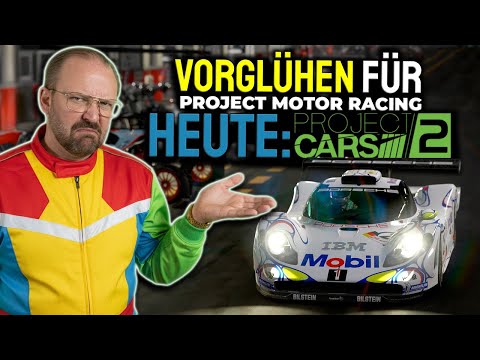 🔴 Vorglühen für PMR | Heute: Project Cars 2 🏁