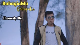 Download lagu Bahagiamu Bahagiaku - Jhonedy Bs  mp3