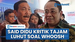 Said Didu Kritik Tajam Luhut yang Akui Proyek Whoosh Era Jokowi Busuk dari Awal: Mulai Buang Badan
