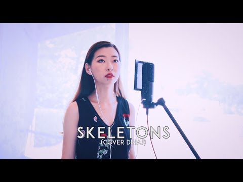 Skeletons (Cover Dihaj)