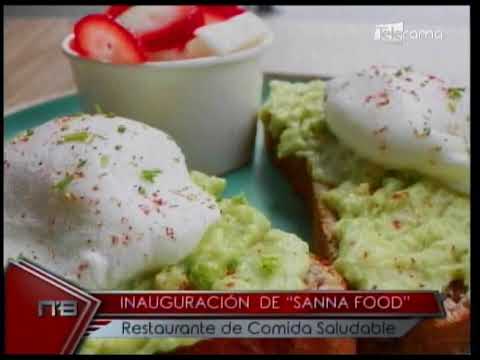 Inauguración de Sanna Food Restaurante de Comida Saludable