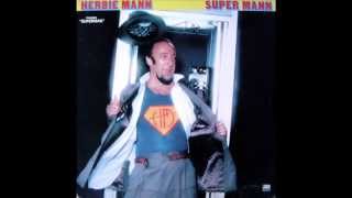 Herbie Mann -1978 Super Mann A3- Jisco Dazz