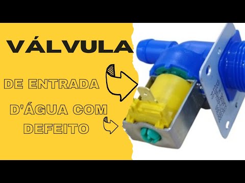 Como testar válvula de Entrada de águas?Máquina de lavar.