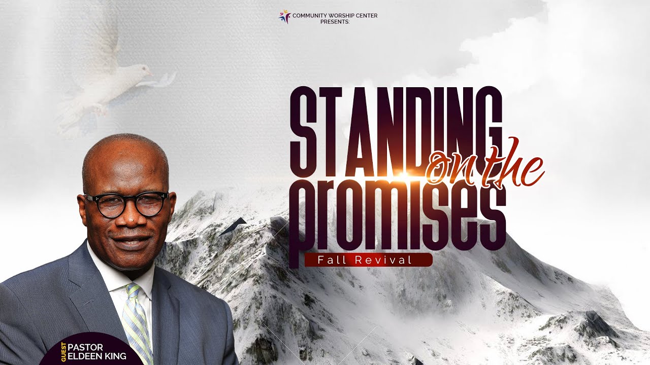 Community Worship Center | Fall Revival | Pastor Eldeen King | October 14, 2023