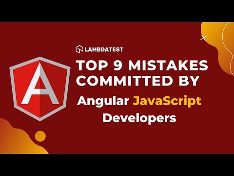 Top 9 Mistakes Committed By Angular JavaScript Developer😰| LambdaTest VLogs