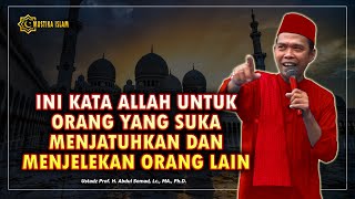 Download lagu INI KATA ALLAH UNTUK ORANG YANG SUKA MENJELEKAN MERENDAHKAN ORANG LAIN. Ceramah Ustadz Abdul Somad mp3