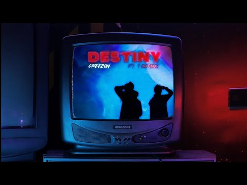 CreezOn ft. T Roadz - Destiny (Official Visualiser)