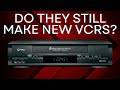 Do They Still Make New VCRs