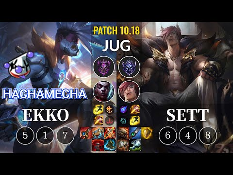 RJ hachamecha Ekko vs Sett Jungle - KR Patch 10.18