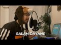 SALAM DAYANG Damon Ex O Hai Sayang Tausug Version Full Cover