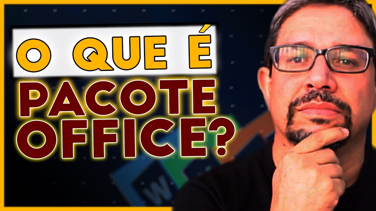 🔥 O que é PACOTE OFFICE Básico Para que SERVE Curso do Pacote Office. Explico tudo nesse vídeo. ❤