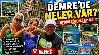 Demre Gezi Rehberi | Antalya'nın Saklı Güzellikleri & Uygun Bütçeli Ta