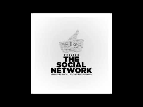 Praverb The Wyse - The Social Network Feat. Dj Grazzhopa