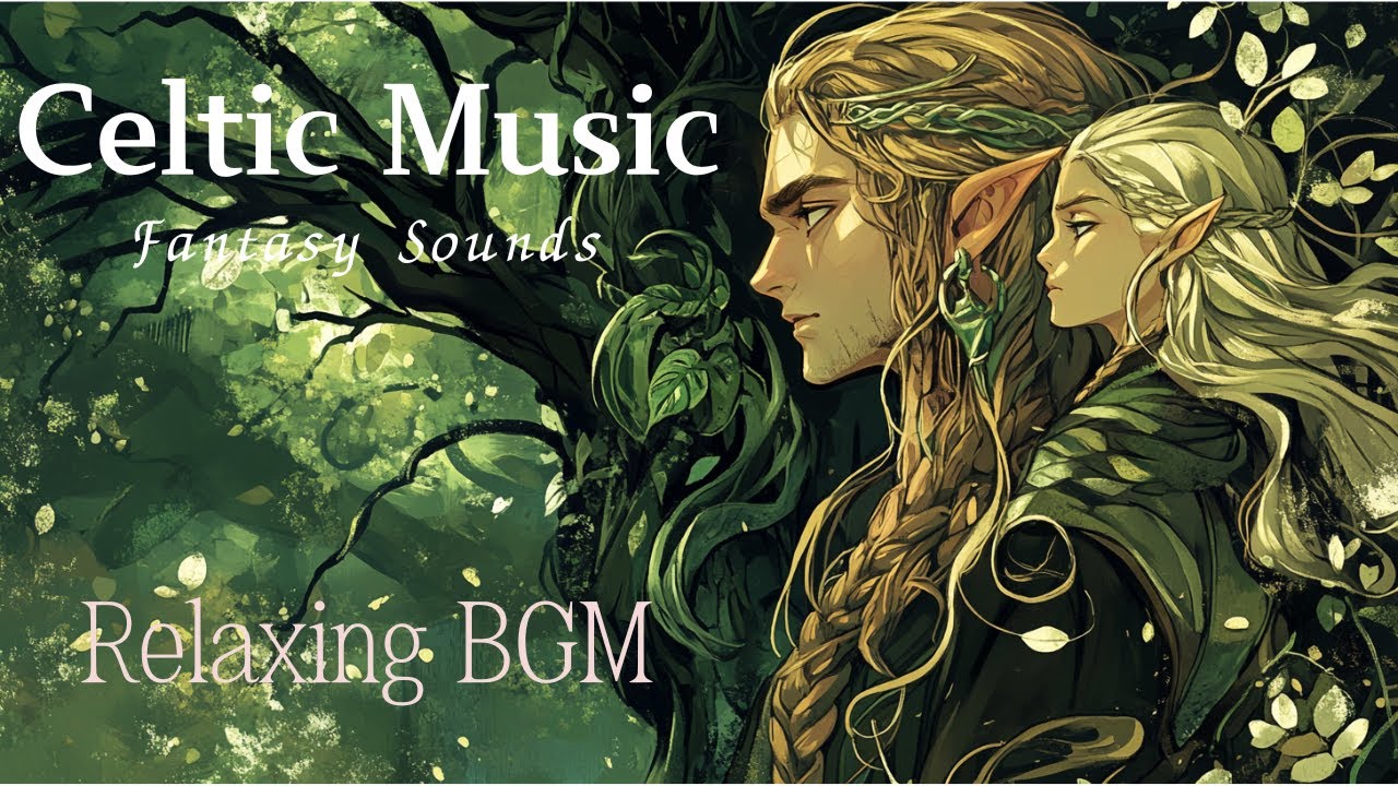 【ケルト音楽】【リラックスBGM】Celtic, Irish, & Scottish Music/Relaxing Medieval Music