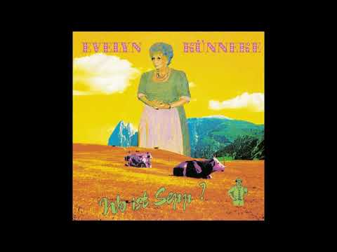 Evelyn Künneke – Wo Ist Sepp? 1990