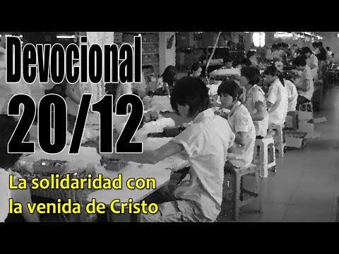 La solidaridad con la venida de Cristo. Devocional John Piper 20/12