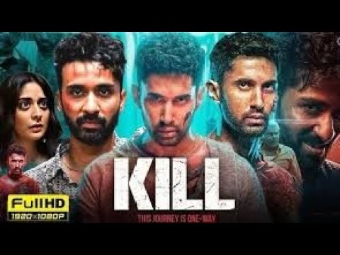 Kil full movie in Hindi Dubbed for 1080p HD Quality Hindi movie
