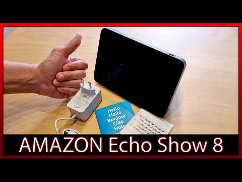 AMAZON Echo Show 8 (2. Gen 2021) HD-Smart Display mit Alexa | Unboxing + Test + Review