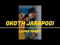 Okoth Jarapogi Nyar Gingo Lamna Maber