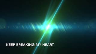 Keep Breaking My Heart Lyric Video By Lovers &amp; Poets