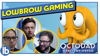 OctoDad - Lowbrow Gaming