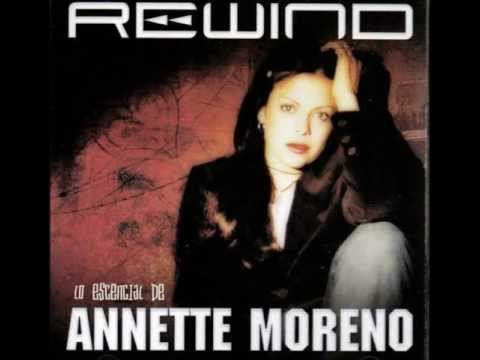 ME DISTE UNA RAZON   ANNETTE MORENO