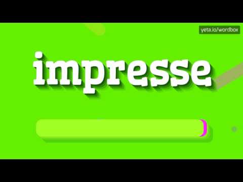 IMPRESSE - HOW TO PRONOUNCE IT!?