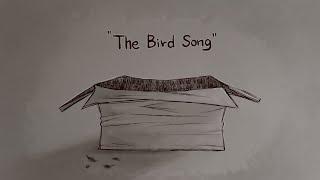 The Bird Song (OC PMV)