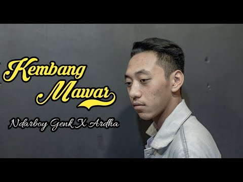 ARDHA X NDARBOY GENK - KEMBANG MAWAR (OFFICIAL VIDEO COVER)