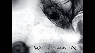 WALLS OF BABYLON - 