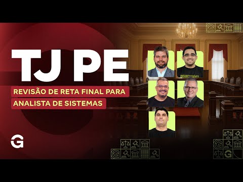 Concurso TJ PE | Revisão de Reta Final para Analista de Sistemas