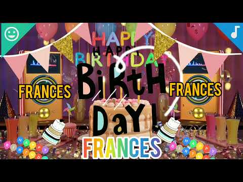 Happy birthday Frances